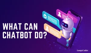 What Can a Chatbot Do