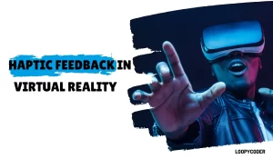 Haptic Feedback in Virtual Reality