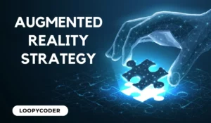 Augmented Reality Strategy